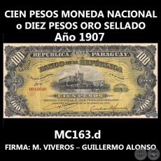 DIEZ PESOS ORO SELLADO - FIRMA: M. VIVEROS  GUILLERMO ALONSO